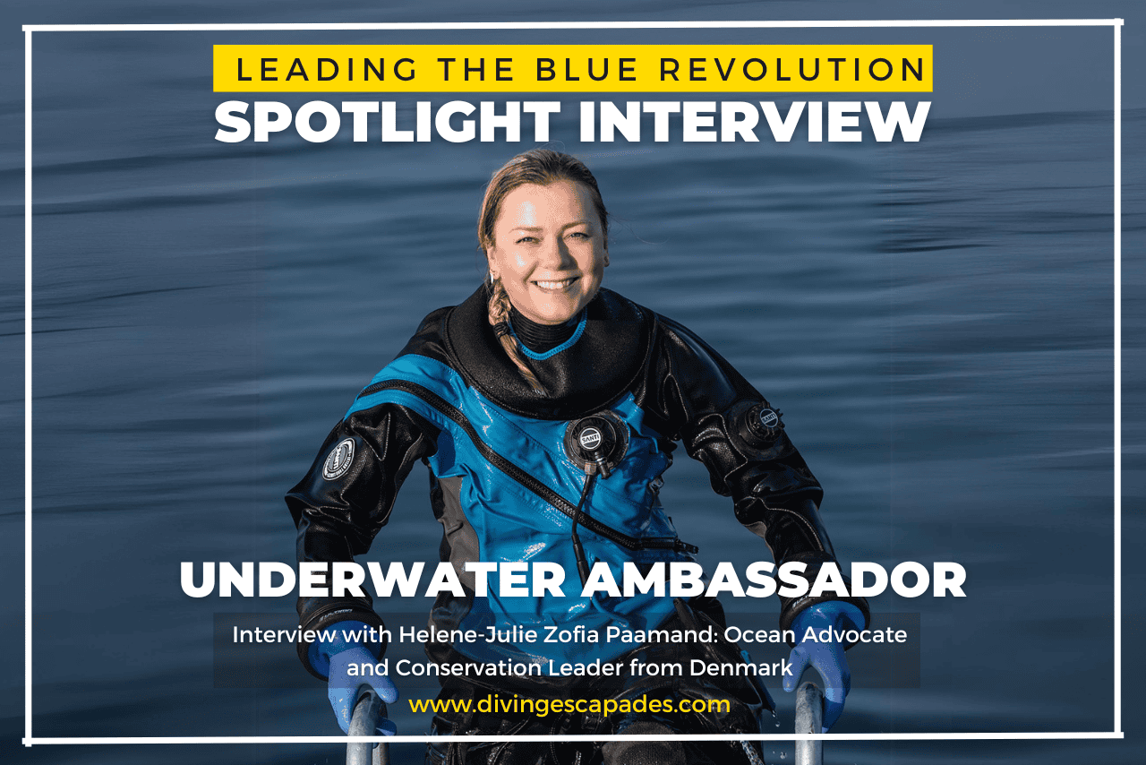 Leading the Blue Revolution: Insights from Ocean Advocate Helene-Julie Zofia Paamand