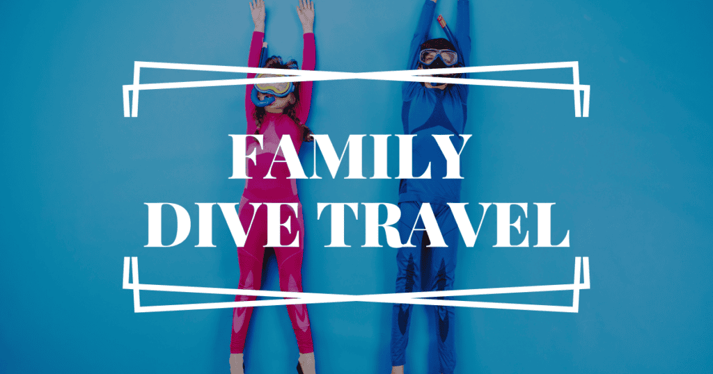 Family Dive Travel Cover Photo