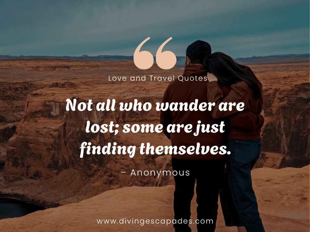 Love and Travel Quotes and Captions