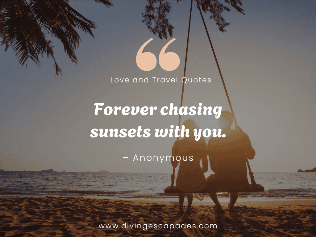 Love and Travel Quotes and Captions